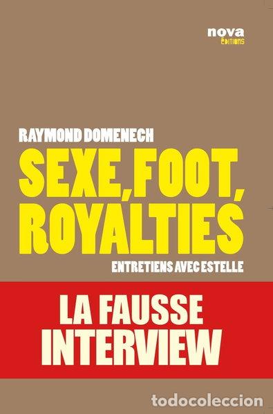 Libros: Sexe, foot, royalties- 9782360150014