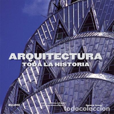 Libros: Arquitectura. Toda la historia- 9788498017960