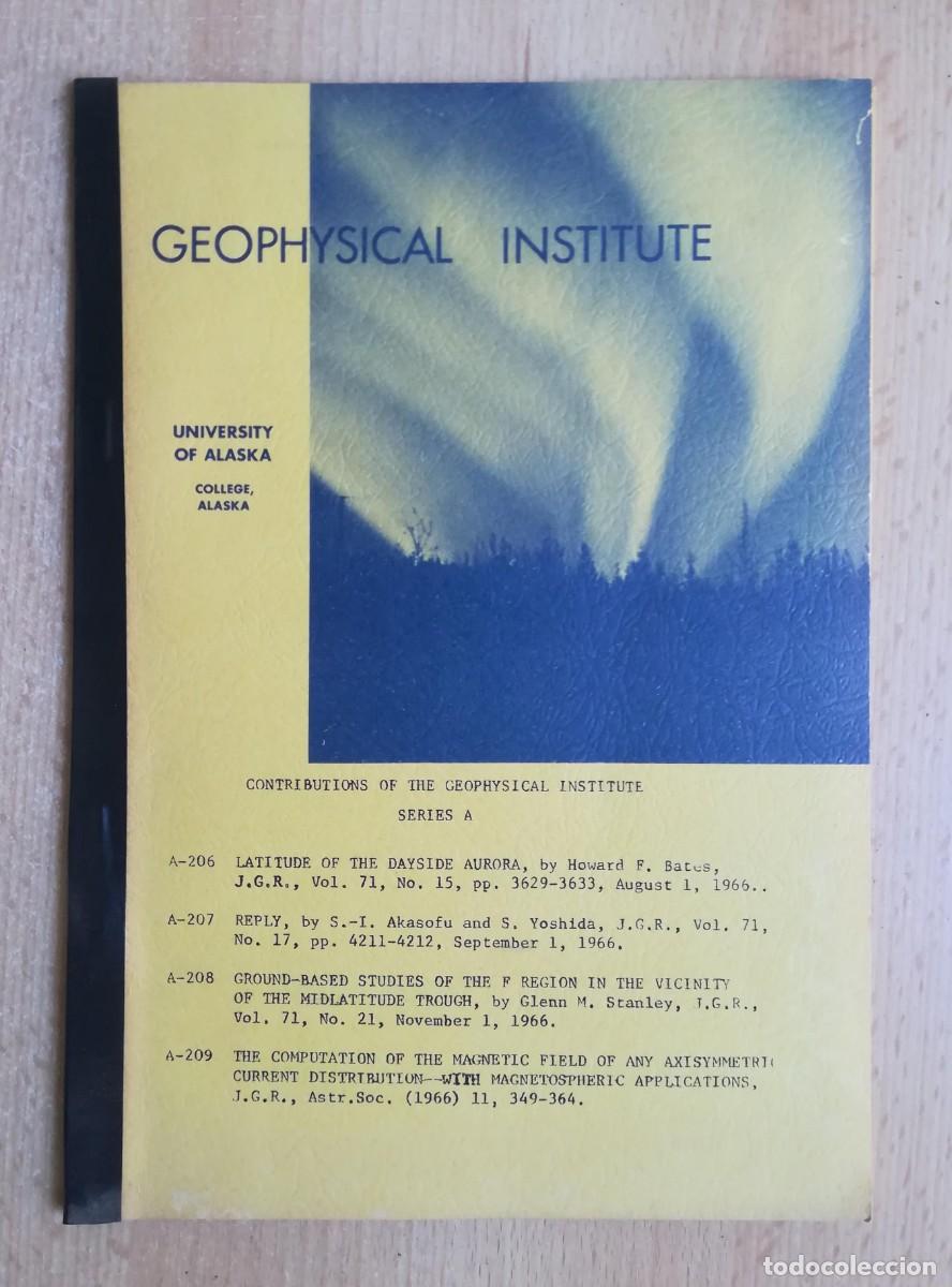 Libros: Geophysical Institute. Universidad de Alaska. Contribuciones 1966.