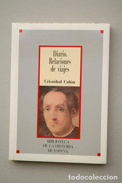 Libros: Diario. Relaciones de viajes- 9788472917958