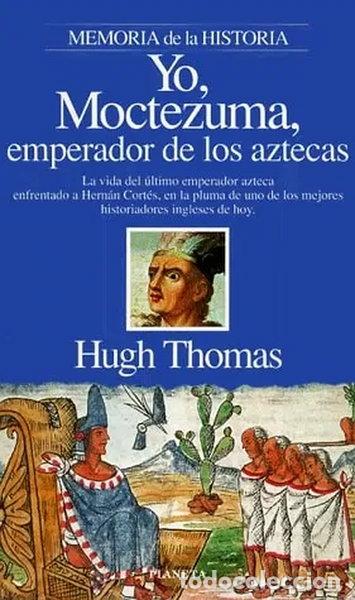 Libri di seconda mano: Yo, Moctezuma, emperador de los aztecas- 9788408012511