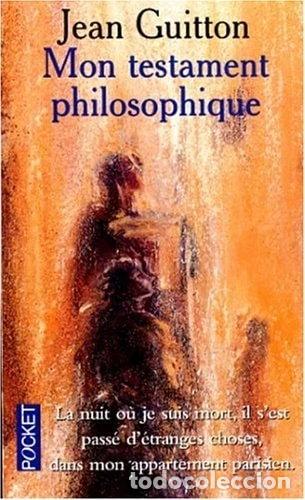 Libros: Mon testament philosophique- 9782266085090