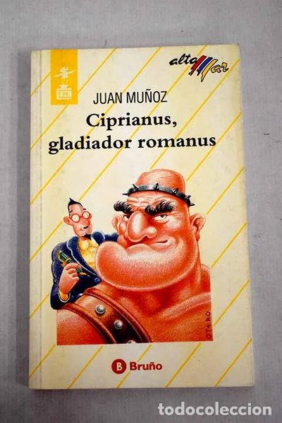Libros: Ciprianus, gladiador romanus- 9788421618035 - Foto 1