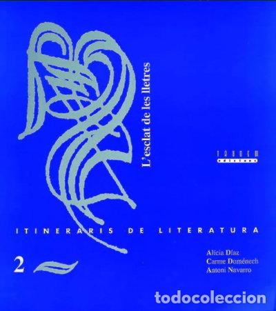 Libros: L'esclat de les lletres- 9788487693946