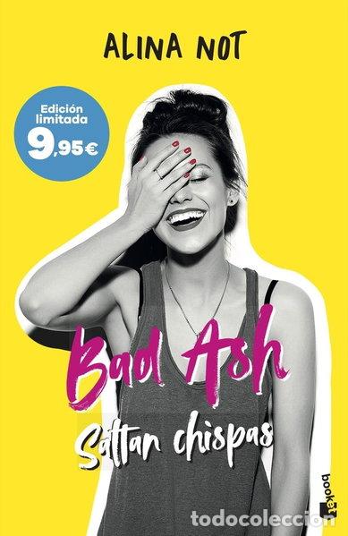 Libros: BAD ASH 1 SALTAN CHISPAS- 9788408315681