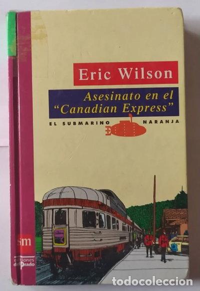 Libros: Asesinato en el Canadian Express- 9788434840614
