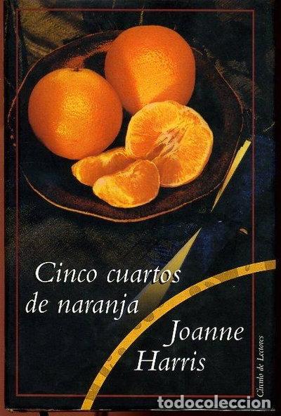 Libros: Cinco cuartos de naranja- 9788422689959