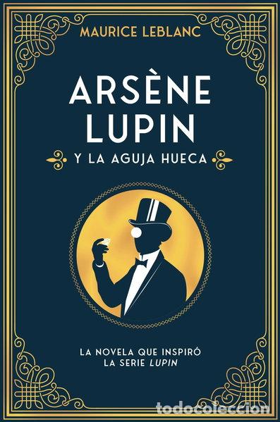 Libri di seconda mano: Ars&egrave;ne Lupin y la aguja hueca- 9788418538599
