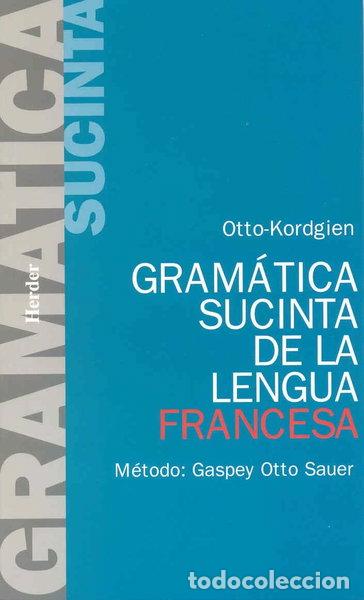 books: Gram&aacute;tica sucinta de la lengua francesa- 9788425400971
