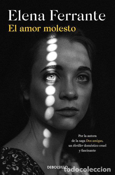 Libros: El amor molesto- 9788466353526
