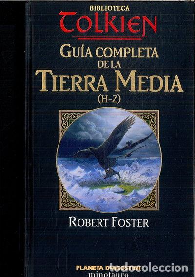 Libros: Gu&iacute;a completa de la Tierra Media (H-Z)- 9788439596233