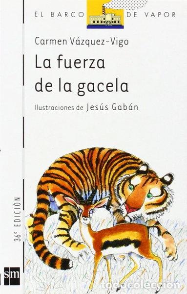 Livros em segunda m&atilde;o: La fuerza de la gacela- 9788434820401