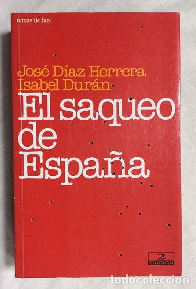 Libros: El saqueo de Espa&ntilde;a- 9788478806058