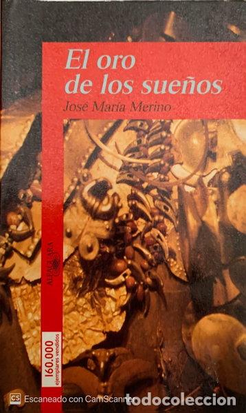 Livros em segunda m&atilde;o: El oro de los sue&ntilde;os- 9788420447940