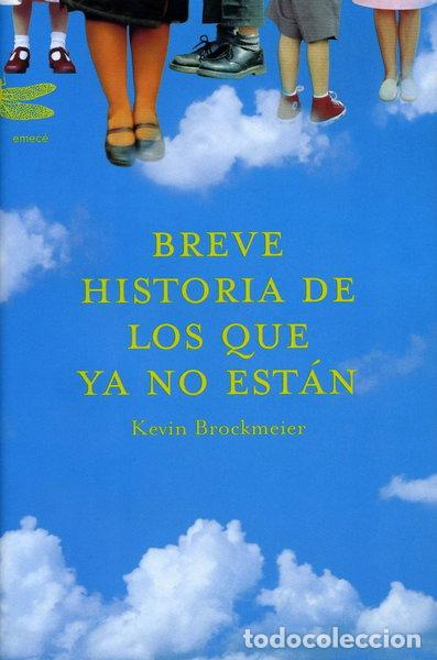 Libros: Breve historia de los que ya no est&aacute;n- 9788495908797