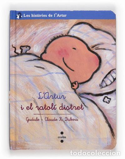 Libros: L'Artur i el ratol&iacute; distret- 9788466123181