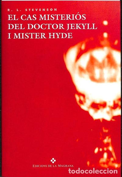 Libros: El cas misteri&oacute;s del Dr. Jekyll i Mr. Hyde- 9788474101027
