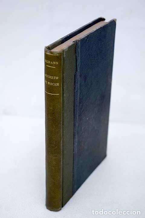 Libros: Abierto de noche: Morand, Paul.- Morand, Paul
