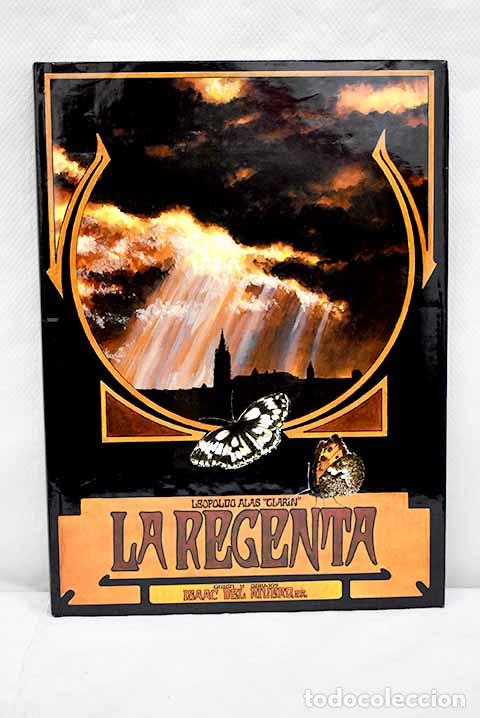 Libros: Leopoldo Alas Clarin , la Regenta.- Rivero, Isaac del