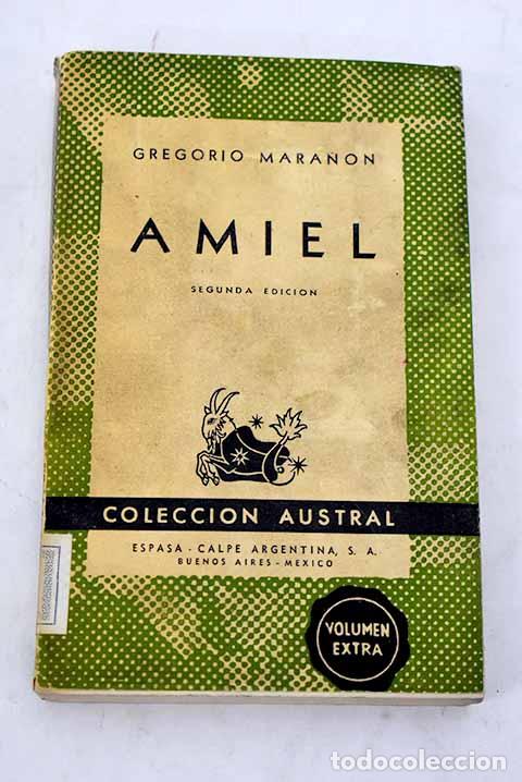 Libros: Amiel: Un estudio sobre la timidez.- Mara&ntilde;&oacute;n, Gregorio