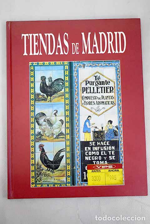 Libros: Tiendas de Madrid: Agromayor, Luis.- Agromayor, Luis