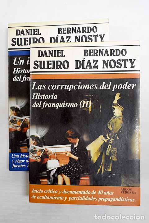Libros: Historia del franquismo.- Sueiro, Daniel