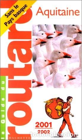 Libros: Aquitaine : 2001/2002 : [sans le Pays basque] - Philippe Gloaguen