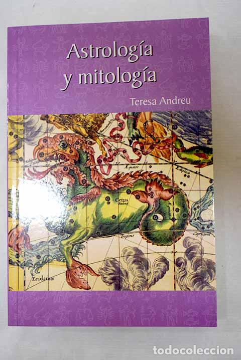 Libros: Astrolog&iacute;a y mitolog&iacute;a.- Andreu, Teresa