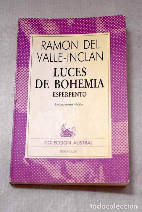 Libros: Luces de bohemia: esperpento.- Valle-Incl&aacute;n, Ram&oacute;n del - Foto 1
