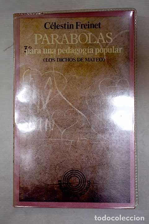 books: Par&aacute;bolas para una pedagog&iacute;a popular.- Freinet, Celestine