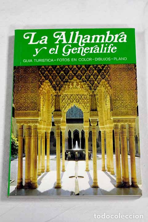 books: La Alhambra y el Generalife.- Antequera, Marino