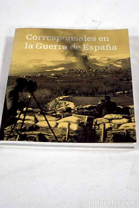 books: Corresponsales en la Guerra de Espa&ntilde;a: [exposici&oacute;n]