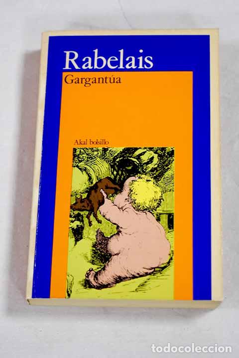 books: Gargant&uacute;a: Rabelais, Francois.- Rabelais, Francois