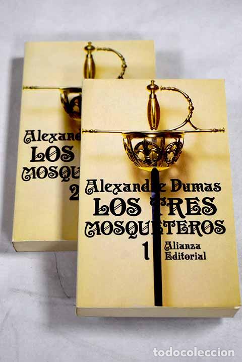 B&uuml;cher: Los tres mosqueteros.- Dumas, Alejandro
