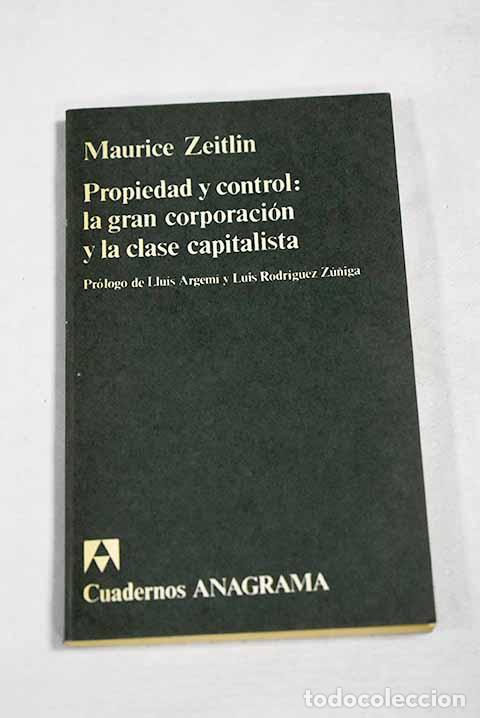 Livros em segunda m&atilde;o: Propiedad y control: la gran corporaci&oacute;n y la clase capitalista.- Zeitlin, Maurice
