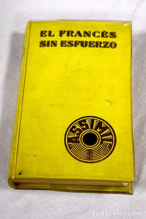 Livros em segunda m&atilde;o: El franc&eacute;s sin esfuerzo.- Ch&eacute;rel, Alphonse