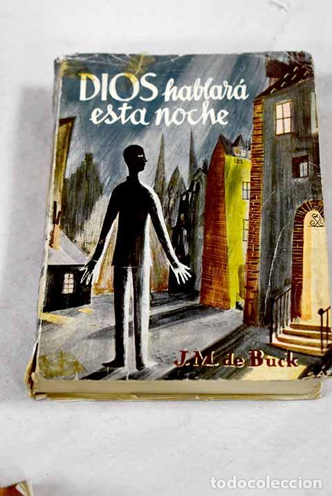 Livros em segunda m&atilde;o: Dios hablar&aacute; esta noche.- Buck, Jean Marie de