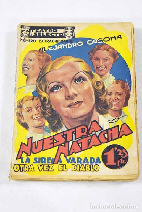 Livros em segunda m&atilde;o: Nuestra Natacha ; La sirena varada ; Otra vez el diablo.- Casona, Alejandro