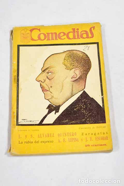 Livros em segunda m&atilde;o: Zaragatas: sainete en dos cuadros.- Alvarez Quintero, Serafin y Joaquin