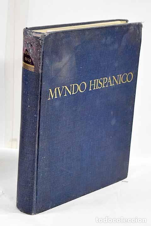 Libros: Mundo hispanico: revista. A&ntilde;o 1949 completo