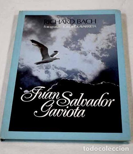 Libros: Juan Salvador Gaviota.- Bach, Richard
