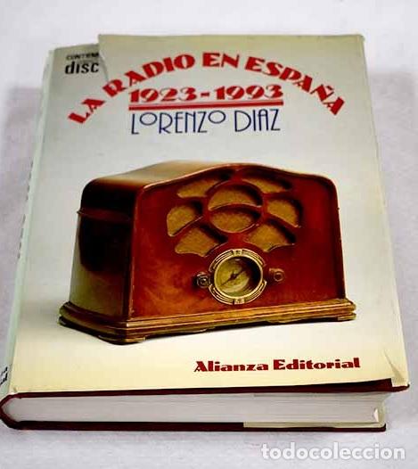 Libros: La radio en Espa&ntilde;a, 1923-1993.- D&iacute;az, Lorenzo