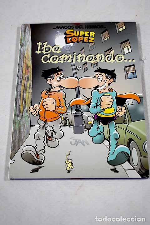 Libros: Iba caminando: Jan: Ediciones B..- Jan