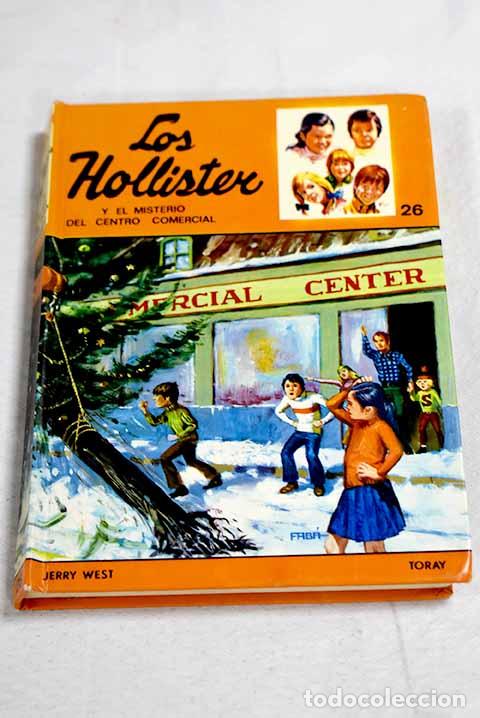 Libros: Los Hollister y el misterio del centro comercial.- West, Jerry