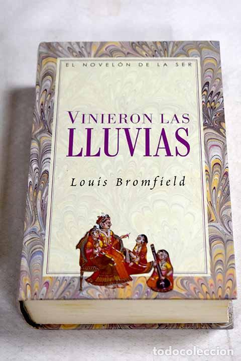 Libros: Vinieron las lluvias.- Bromfield, Louis