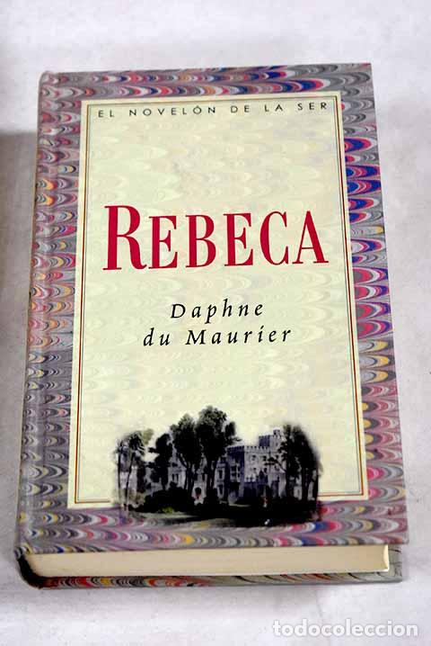Libros: Rebeca: Du Maurier, Daphne.- Du Maurier, Daphne