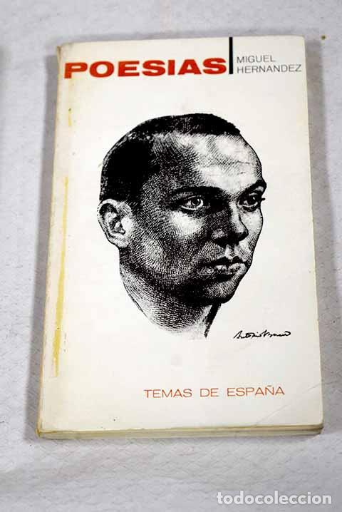 Libros: Poes&iacute;as: Hern&aacute;ndez, Miguel.- Hern&aacute;ndez, Miguel