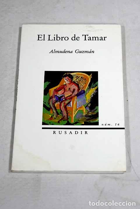 Libros: El libro de Tamar: Guzm&aacute;n, Almudena.- Guzm&aacute;n, Almudena