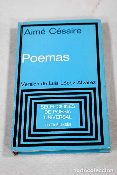 Libros: Poemas: C&eacute;saire, Aim&eacute;.- C&eacute;saire, Aim&eacute; - Foto 1
