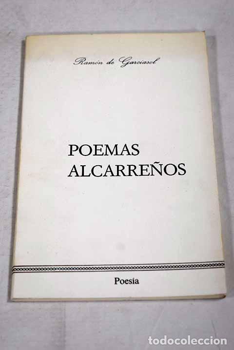 Libros: Poemas alcarre&ntilde;os: Garciasol, Ram&oacute;n de.- Garciasol, Ram&oacute;n de